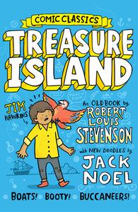 Comic Classics: Treasure Island di Jack Noel edito da HARPERCOLLINS