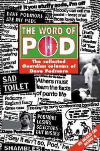 The Word of Pod di Chris Douglas, Andrew Nickolds edito da Methuen Publishing Ltd