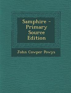 Samphire di John Cowper Powys edito da Nabu Press