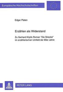 Erzählen als Widerstand di Edgar Platen edito da Lang, Peter GmbH