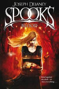 The Spook's Blood. Joseph Delaney di Joseph Delaney edito da Bodley Head