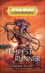 Star Wars: Tempest Runner (the High Republic) di Cavan Scott edito da RANDOM HOUSE WORLDS