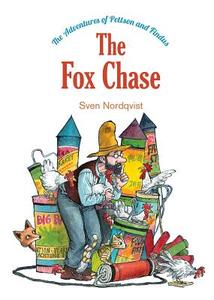 The Fox Chase di Sven Nordqvist edito da NordSüd Verlag AG