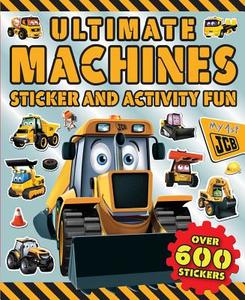 Ultimate Machines Sticker and Activity Fun di Little Bee Books edito da LITTLE BEE BOOKS