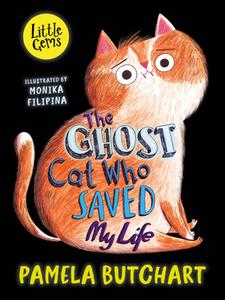 The Ghost Cat Who Saved My Life di Pamela Butchart edito da Barrington Stoke Ltd