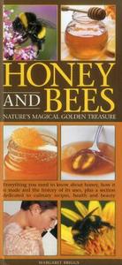 Honey and Bees di Margaret Briggs edito da Anness Publishing