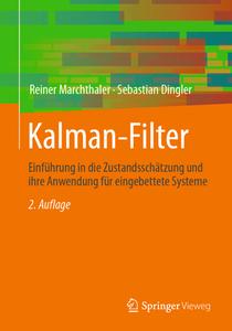 Kalman-Filter di Reiner Marchthaler, Sebastian Dingler edito da Springer-Verlag GmbH