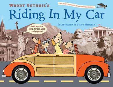 Riding In My Car di Woody Guthrie, Scott Menchin edito da Little, Brown & Company