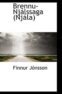 Brennu-nj Lssaga (nj La) di Finnur Jnsson edito da Bibliolife