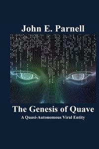 The Genesis of Quave di John E. Parnell edito da LIGHTNING SOURCE INC