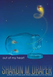 Out of My Heart di Sharon M. Draper edito da ATHENEUM BOOKS
