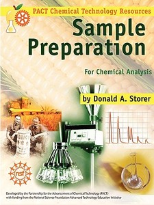 Sample Preparation for Chemical Analysis di Donald Storer edito da TERRIFIC SCIENCE PR