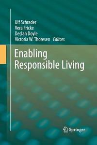 Enabling Responsible Living edito da Springer Berlin Heidelberg