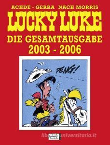 Lucky Luke Gesamtausgabe 2003-2006 di Achdé, Laurent Gerra edito da Egmont Comic Collection