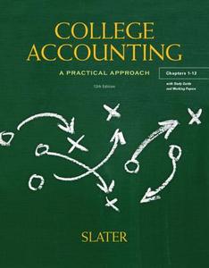 College Accounting Chapters 1-12 With Study Guide And Working Papers di Jeffrey Slater edito da Pearson Education (us)