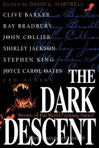 The Dark Descent di Clive Barker, Ray D. Bradbury edito da TOR BOOKS