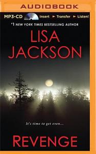 Revenge: A is for Always, B Is for Baby, C Is for Cowboy di Lisa Jackson edito da Brilliance Audio