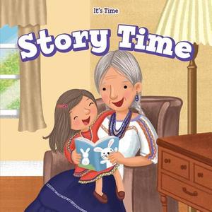 Story Time di Bonnie Phelps edito da POWERKIDS PR