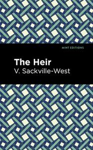 The Heir di V. Sackville-West edito da Graphic Arts Books