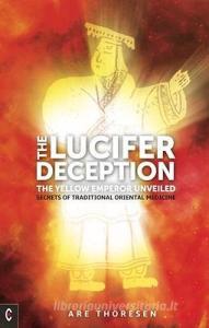 The Lucifer Deception di Are Thoresen edito da Clairview Books