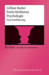 Psychologie di Gillian Butler, Freda Mcmanus edito da Reclam Philipp Jun.