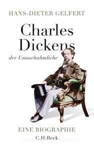 Charles Dickens di Hans-Dieter Gelfert edito da Beck C. H.