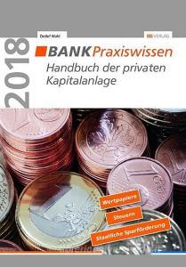 Handbuch der privaten Kapitalanlage di Detlef Wahl edito da Deutscher Genossenschafts
