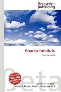 Anania Funebris edito da Betascript Publishing