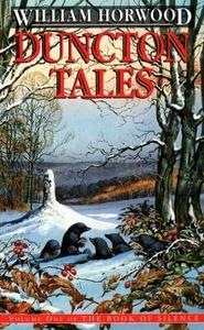 Duncton Tales di William Horwood edito da HarperCollins Publishers