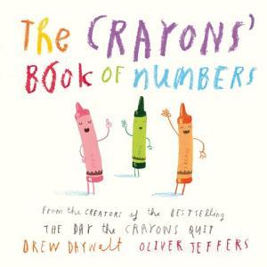 The Crayons' Book Of Numbers di Drew Daywalt edito da HarperCollins Publishers