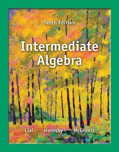 Intermediate Algebra di Margaret L. Lial, John Hornsby, Terry McGinnis edito da Pearson