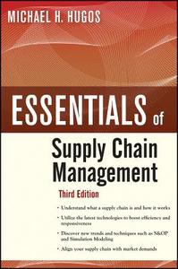 Essentials of Supply Chain Management di Michael H. Hugos edito da John Wiley and Sons Ltd