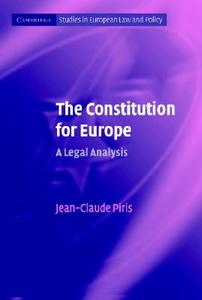 The Constitution for Europe di Jean-Claude Piris edito da Cambridge University Press
