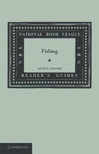 Fishing di Arthur Ransome edito da Cambridge University Press