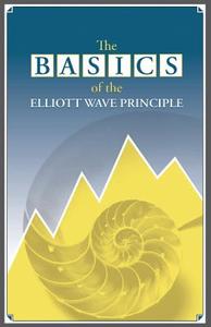 The Basics of the Elliott Wave Principle di Robert R. Prechter edito da Createspace Independent Publishing Platform