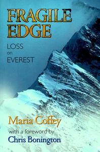 Fragile Edge: Loss on Everest di Maria Coffey edito da Harbour Publishing