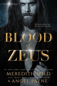 Blood of Zeus di Meredith Wild edito da WATERHOUSE PR