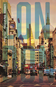London di Phil Baker edito da REAKTION BOOKS