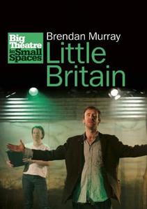 Big Theatre in Small Spaces di Brendan Murray edito da AURORA METRO PR