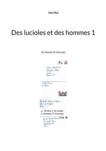 Des lucioles et des hommes 1 di Vân Mai edito da Books on Demand