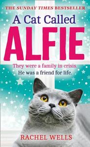 A Cat Called Alfie di Rachel Wells edito da Harpercollins Publishers