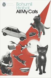 All My Cats di Bohumil Hrabal edito da Penguin Books Ltd