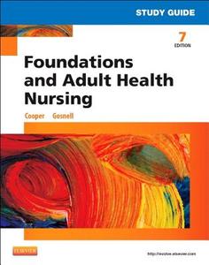 Foundations and Adult Health Nursing di Kim Cooper, Kelly Gosnell edito da ELSEVIER HEALTH SCIENCE