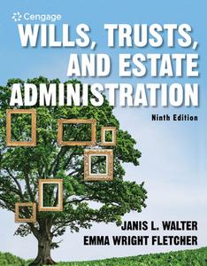 Wills, Trusts, And Estate Administration di Dennis R. Hower edito da Cengage Learning, Inc