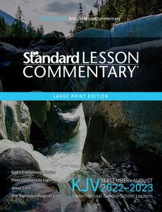 KJV Standard Lesson Commentary(r) Large Print Edition 2022-2023 di Standard Publishing edito da DAVID C COOK