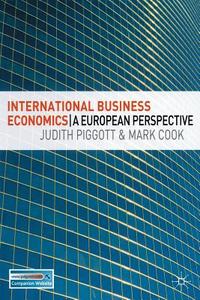 International Business Economics di Mark Cook, Judith Piggott edito da Macmillan Education UK