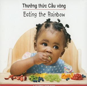 Thuong Thuc Cau Vong/Eating The Rainbow edito da Star Bright Books