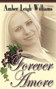 Forever Amore di Amber Leigh Williams edito da BLACK LYON PUB