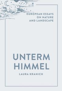 Unterm Himmel di Laura Kranich edito da KJM Buchverlag