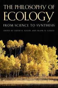 Philosophy of Ecology edito da UNIV OF GEORGIA PR
